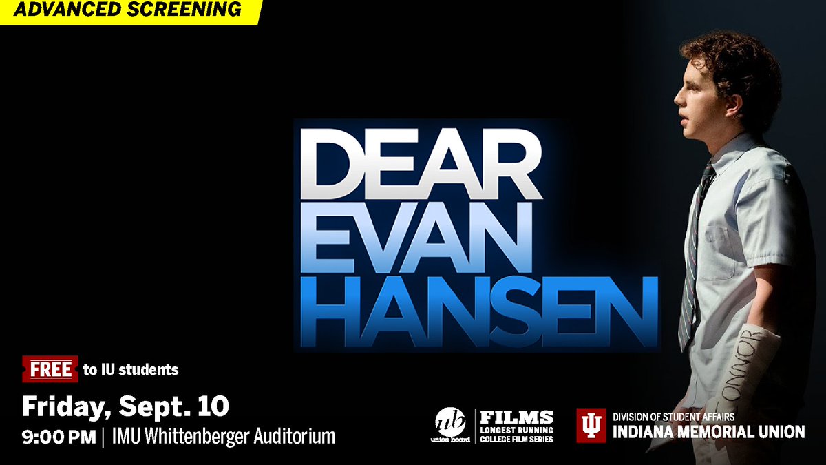 UBFilmsIU's tweet image. THIS FRIDAY ONLY: Experience an exclusive screening of Dear Evan Hansen TWO WEEKS BEFORE IT COMES OUT IN THEATERS!! If that wasn't enough, it's also FREE! Don't miss out on this very special event, in partnership with @NBCUniversal