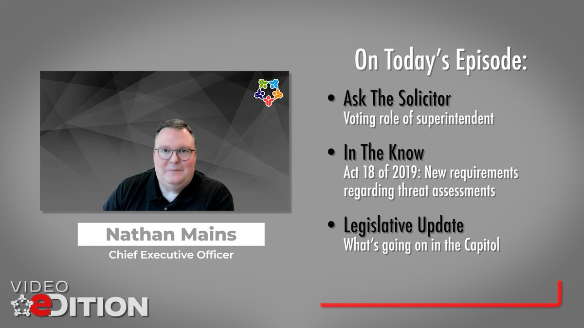 Today's episode of #VideoEDition covers school board voting rights of the superintendent and Act 18 of 2019, which created new requirements regarding threat assessments. Watch now: ow.ly/6iW650G3JXh