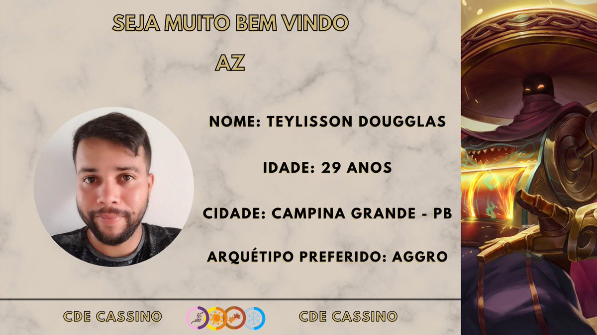 Vindo direto do mais recente Torneio Sazonal, trazendo a emoção para seus jogos e line-ups! Vem aí um jogador completo, detentor de todo o alfabeto! Seja Bem-Vindo <a href="/AzDougglas/">Teylisson Az Dougglas</a> ao CDE: Edição Cassino e boa sorte em seus jogos! #cdecassino