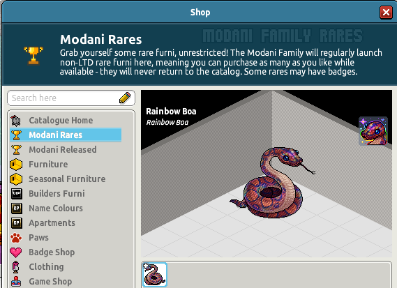 🆕🐍 𝗥𝗔𝗜𝗡𝗕𝗢𝗪 𝗕𝗢𝗔

Available for 24 hours. Purchase as many as you like and get a bonus badge with it. Now for sale in the Modani Rares catalogue section in-game.

🔗 PeakRP.com