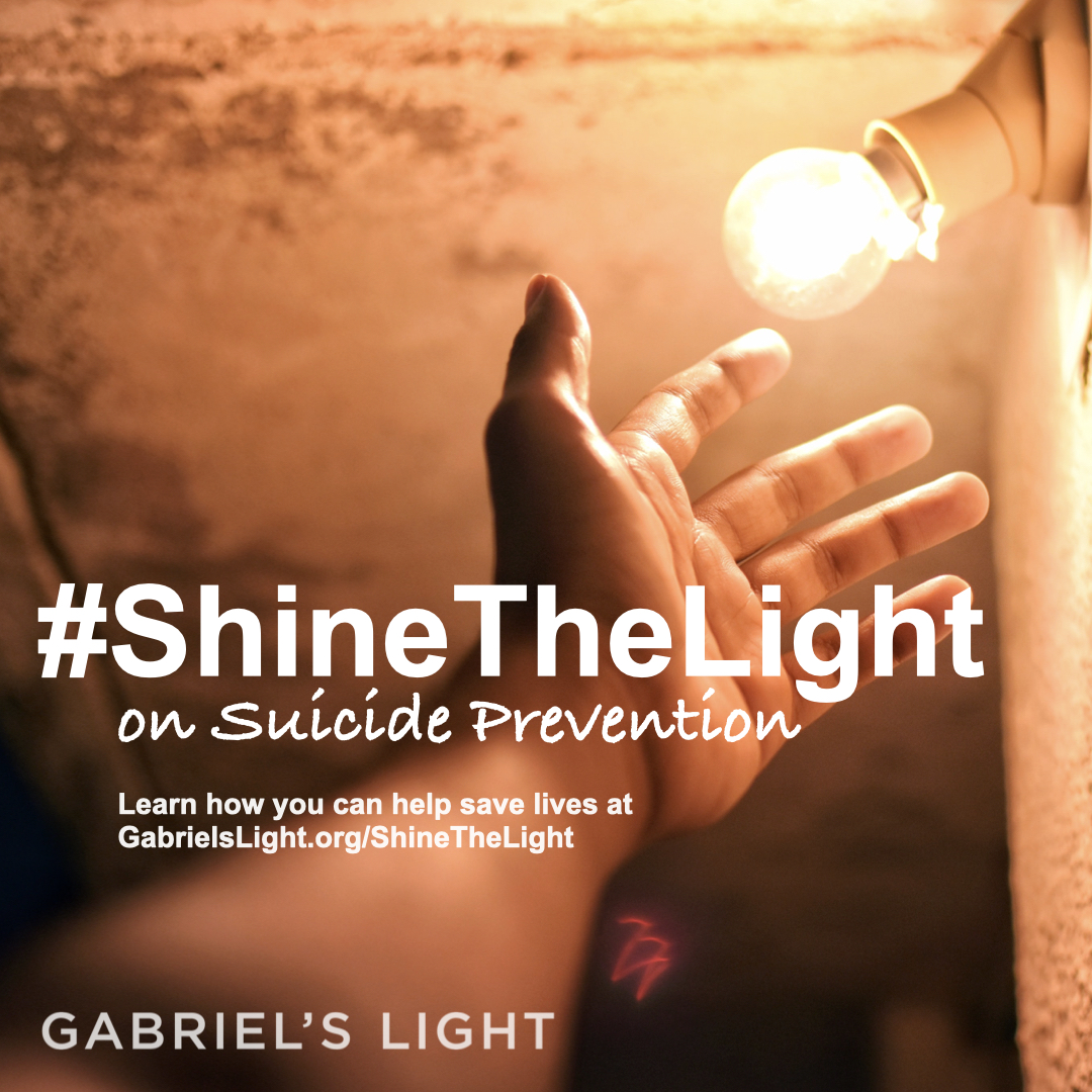 TODAY is National Suicide Prevention Awareness Day. Take 2 minutes to learning warning signs and how to help on our site: gabrielslight.org/shinethelight