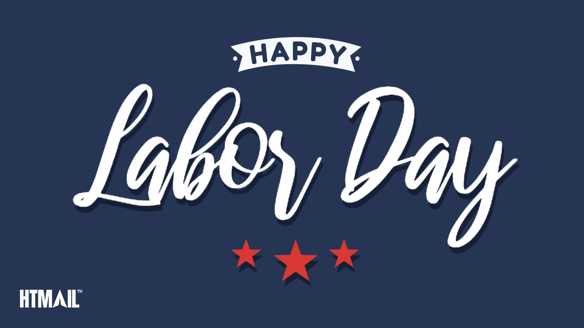 htmailapi's tweet image. Happy Labor Day from the HTMAIL team!