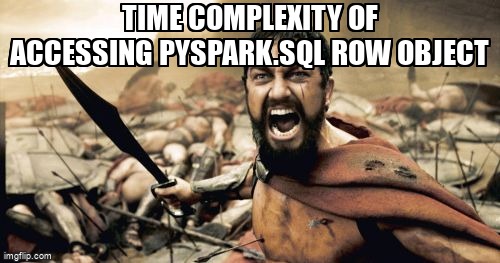 overflow_meme's tweet image. Time complexity of accessing pyspark.sql Row object stackoverflow.com/questions/6907… #python #timecomplexity #pyspark
