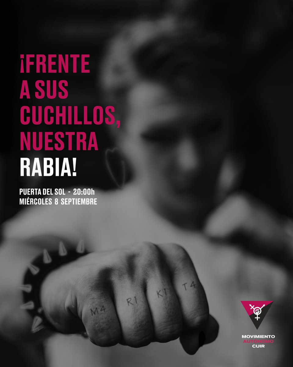 ¡OTRA MALDITA AGRESIÓN MÁS!
BASTA YA.
Volvemos a sentir la rabia, la impotencia,las ganas de romperlo todo y de quemar. Os lo advertimos y os lo volvemos a repetir: tocan a une, respondemos todes.Salimos otra vez a la calle.Nos vemos en SOL el MIÉRCOLES 8 DE SEPTIEMBRE A LAS 20H.