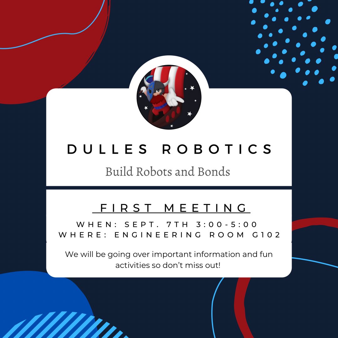 dulles_robotics's tweet image. Come join our first meeting on September 7th at 3:00 PM! We can’t wait to see you there! 🤖❤️