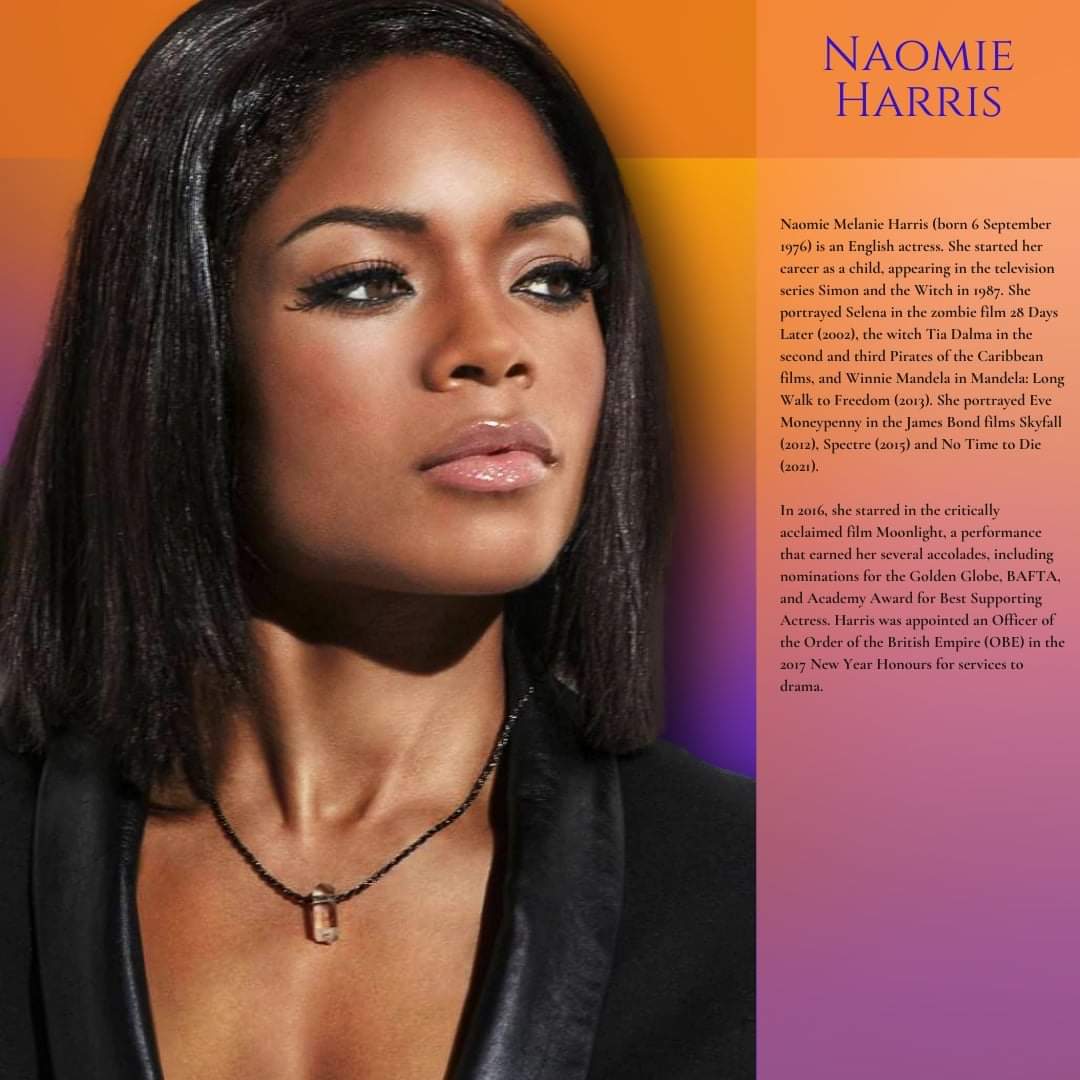 Happy birthday to Naomie Harris.  
  