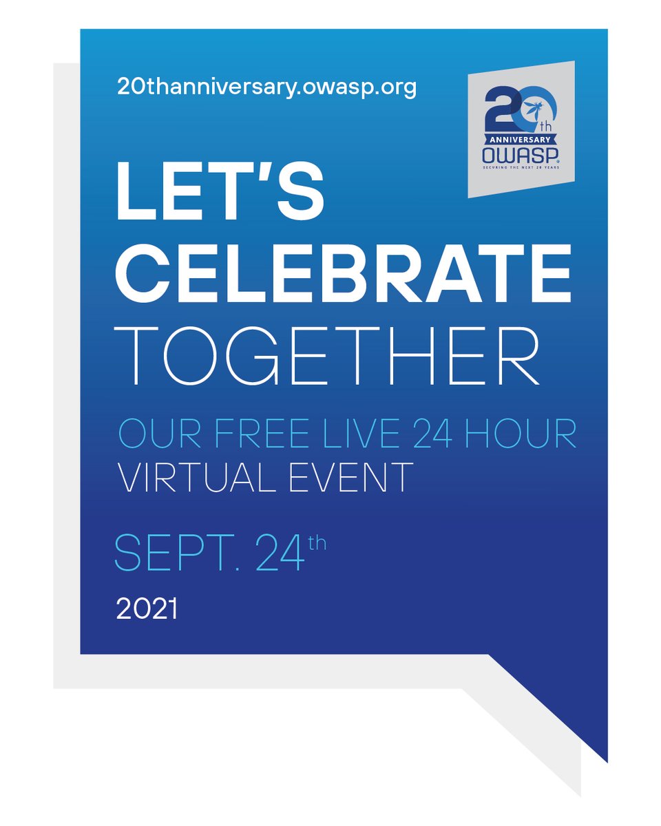 Join #owasp as we celebrate our 20th Anniversary on Sept. 24! Register now for this 24-hour live, virtual, global FREE event. Agenda will include 5 keynotes, 4 tracks with speakers from around the world, and more! 20thanniversary.owasp.org