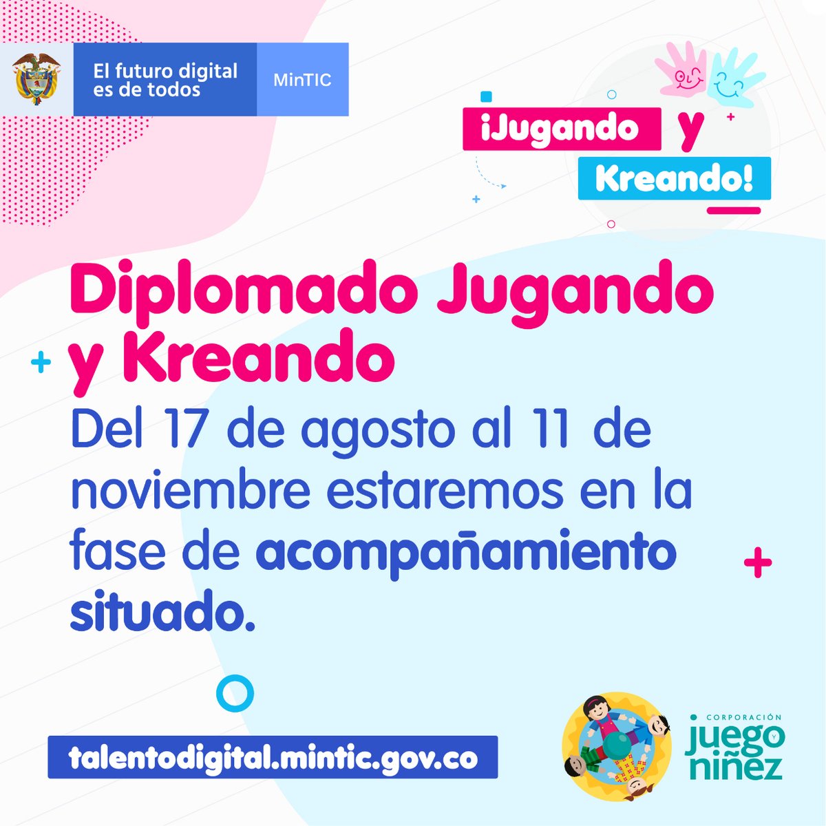 juegoyninez's tweet photo. Una nueva fase del Diplomado #JugandoyKreando 🧩 llega para transformar el talento digital de las niñas y niños en Colombia. 

#TalentoDigital @Ministerio_TIC y @juegoyninez https://t.co/RqKrBnrxTz