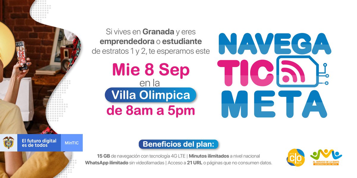 RedCIOMeta's tweet photo. #NavegaTICMeta | Haz parte de la estrategia de la @GobMeta y el @Ministerio_TIC que entregara SIM con navegación y minutos a mujeres emprendedoras y estudiantes de instituciones públicas de estratos 1 y 2. Te esperamos este 9 de Sep de 8am a 5 pm #MetaConectado 📲
@Granada_Meta https://t.co/7nF13hscFT
