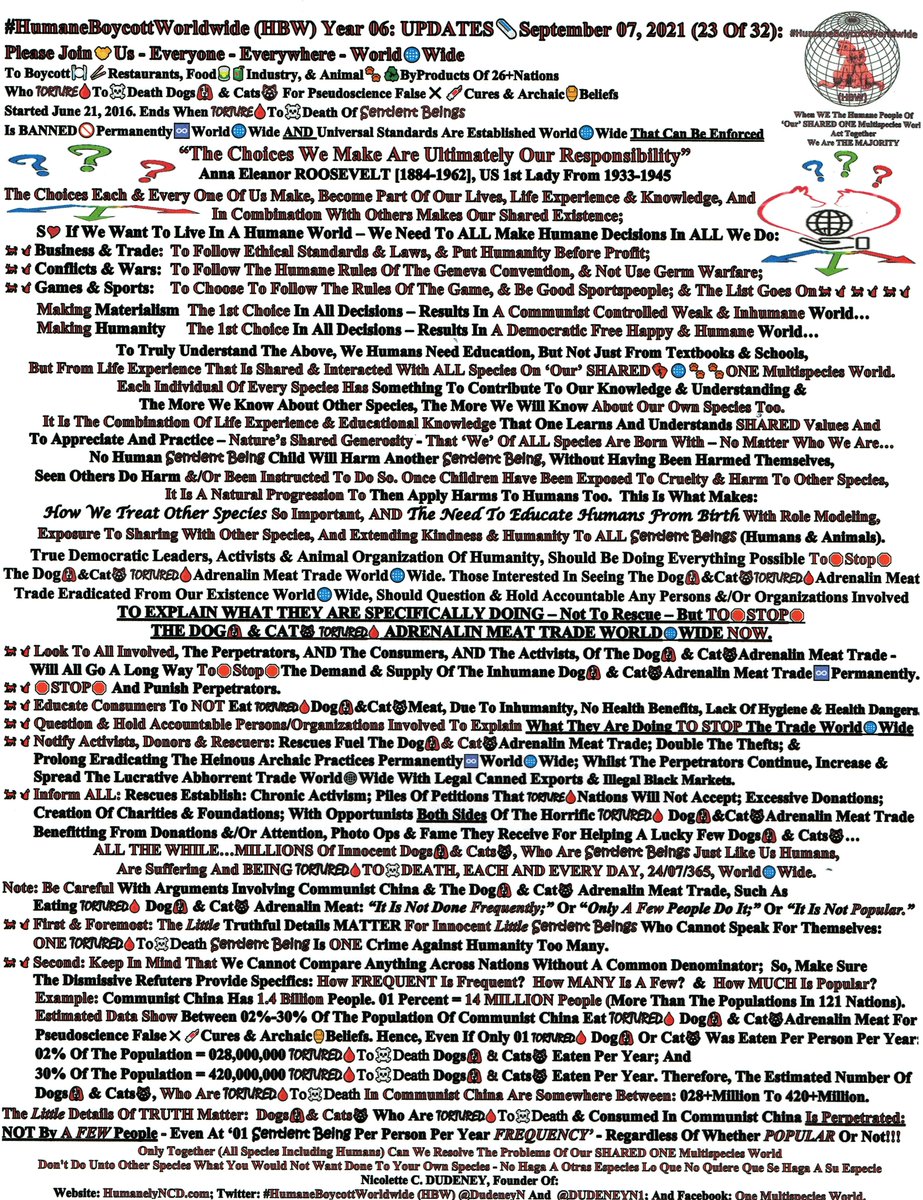 DudeneyN's tweet photo. 6-8
Join🤝Us
#HumaneBoycottWorldwide @DudeneyN
UPDATES🗞️2021Sept07
Info
Reasons
Stats
Actions
Guidelines
📐⏱️Measuring🎨🧩
Multispecies👣🐾Are Salt🧂Of🗺️Earth

Get Word Out
To STOP🛑Torture🩸To☠️Death
Of Sentient🐶🐱Beings
In The🐶&amp;🐱Adrenalin Meat Trade🌐
https://t.co/lHsqM2ehiL https://t.co/uNkOEtirjj