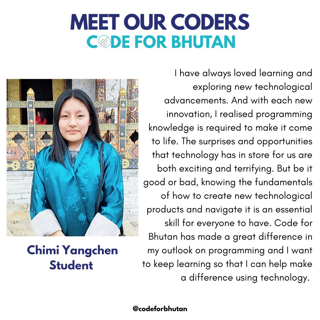 codeforbhutan's tweet image. Chimi Yangchen is a class 12 Science student at Dashiding High Secondary School. We hope Chimi will continue studying programming and contribute towards building a digital future for Bhutan. After all, it’s never too early to learn how you can make a difference.

#codeforbhutan