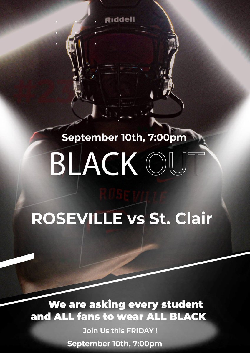 1st home game of  the season is this Friday! Let’s PACK it out #RosevilleFootball #Blackout