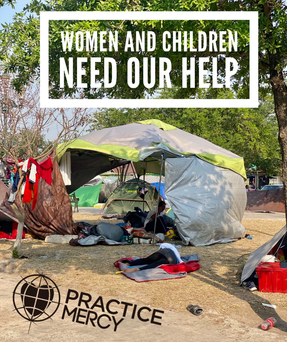 PracticeMercy's tweet photo. Women and Children need our help at our borders. Letโs do it! #PracticeMercy #MexicoBorder #Reynosa #McAllen #RGV #TexasBorder #BorderCrisis https://t.co/jSaYL0oDkm