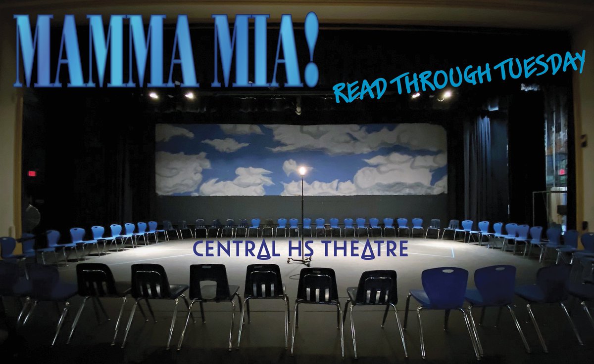 Mamma Mia! read-through will be Tuesday after school in the Theatre, on stage!  🎼 We have a dream...