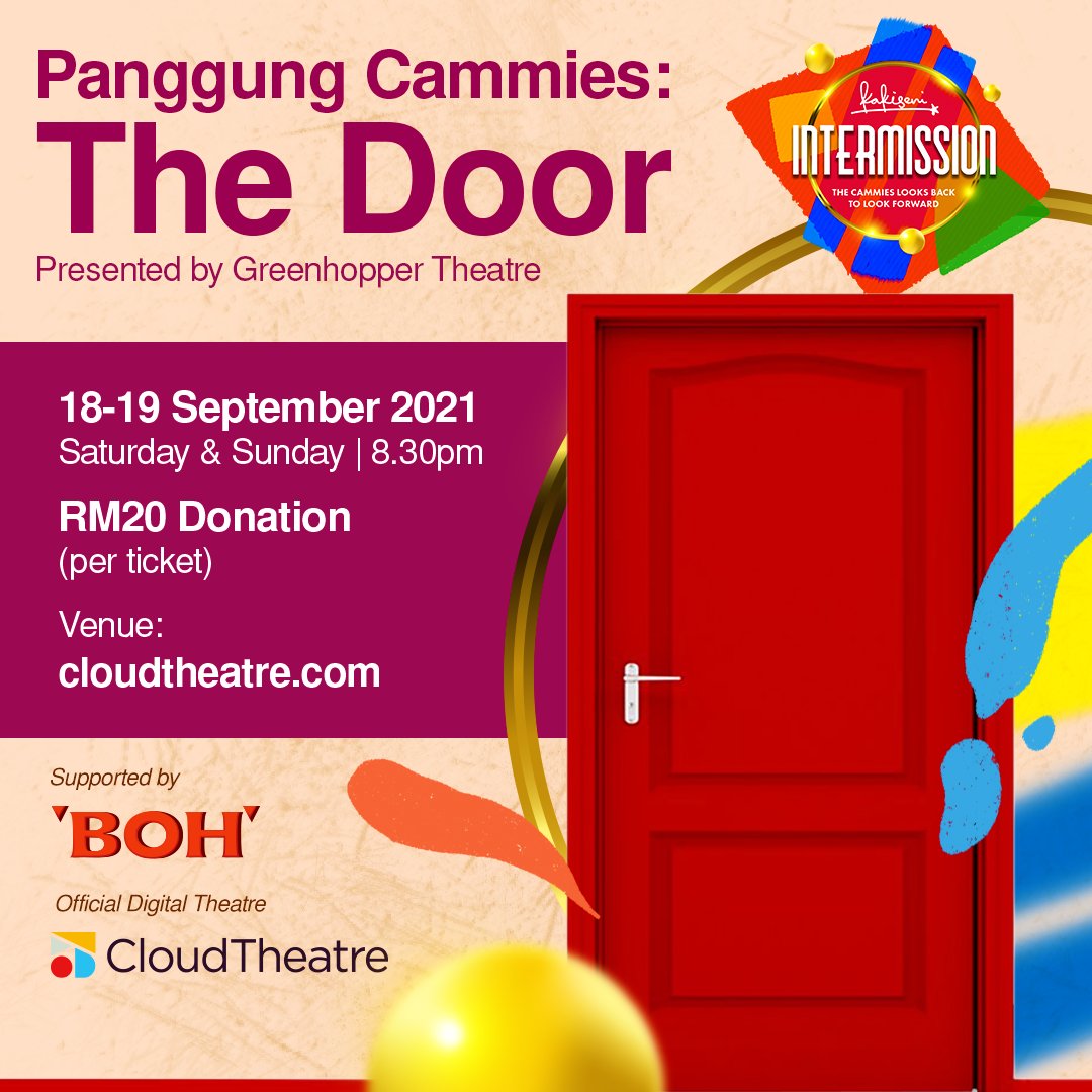 kakiseni's tweet photo. For Panggung Cammies on CloudTheatre, we'll be featuring THE DOOR, presented by an up and coming force in Malaysian theatre, Greenhopper Theatre. 

Watch with English subtitles!

#CammiesIntermission 
Learn more and get your tickets in the link below;
https://t.co/iNFhhuIeK2 https://t.co/Deu7dLUvCP