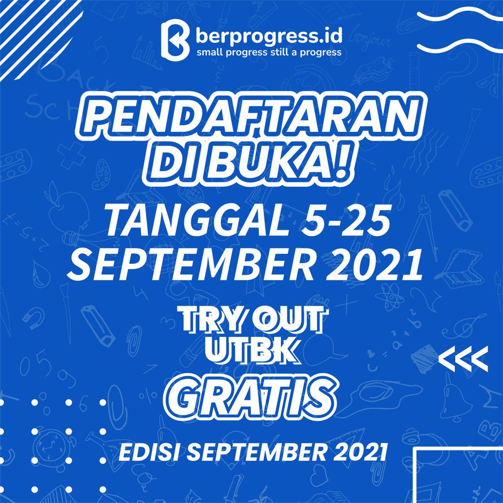 berprogressid's tweet image. Hello #progresser, TRY OUT GRATIS SEPTEMBER KALI INI TELAH DI BUKA!!! YUUKK GASS LANGSUNG DAFTAR AJAAAA! GA BALAL KECEWA DEH SAMA SOAL" NYA

#utbk #utbkgratis #utbkfest #utbk2022 #utbksbmptn #utbksaintek #utbksoshum #utbktps #tryoutsbmptn #tryoutgratis