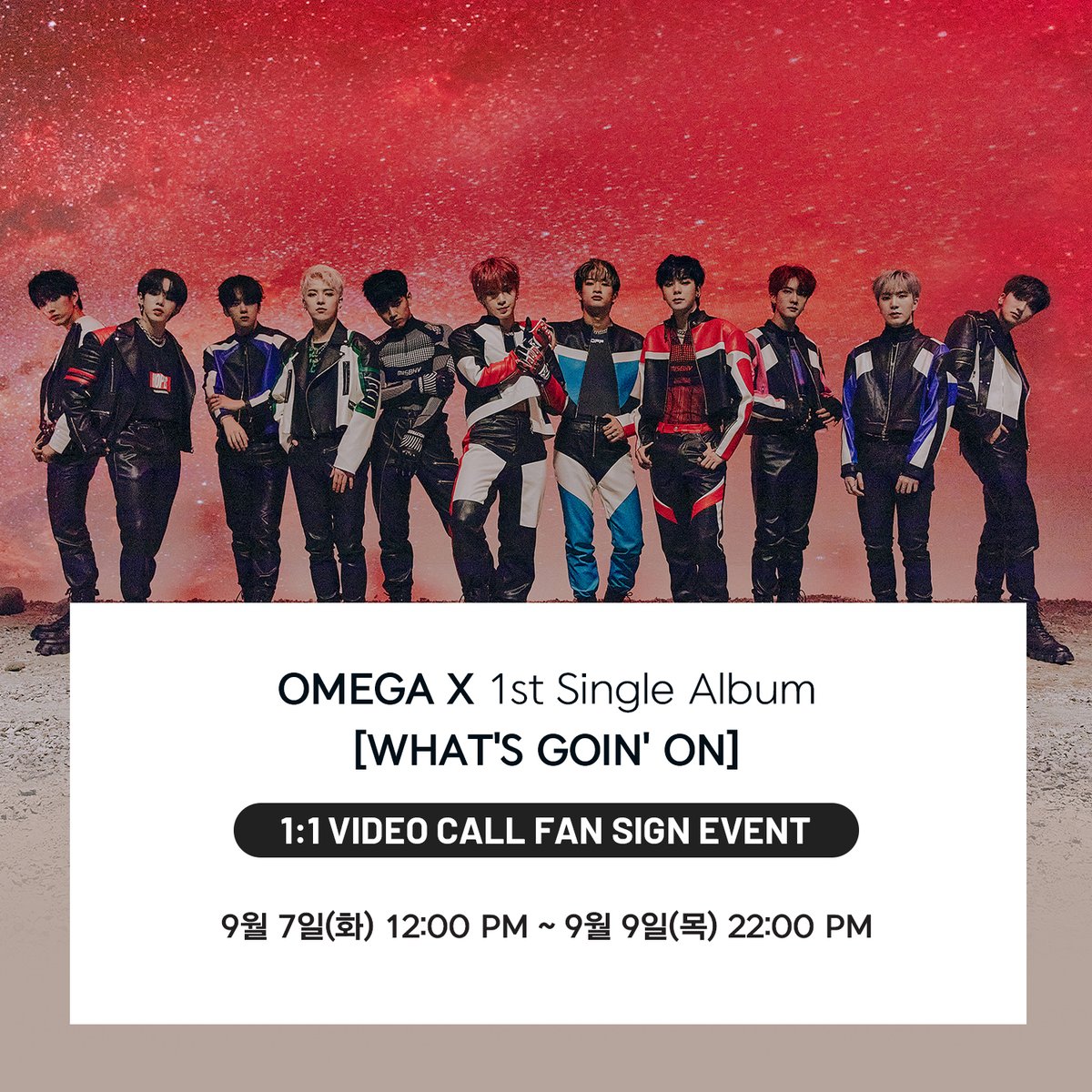 dearmymuse_foru's tweet image. [#EVENT]
#오메가엑스(#OMEGA_X) &amp;lt; #WHATS_GOIN_ON &amp;gt; 발매 기념 
1:1 VIDEO CALL EVENT

응모기간
09.07(화) 12:00 PM ~ 09.09(목) 22:00 PM (KST)

▶URL
KOR bit.ly/3jOBDFL
GLOBAL bit.ly/3jMEFdB

▶판매처
디어마이뮤즈 (ONLINE)
(dearmymuse.com)