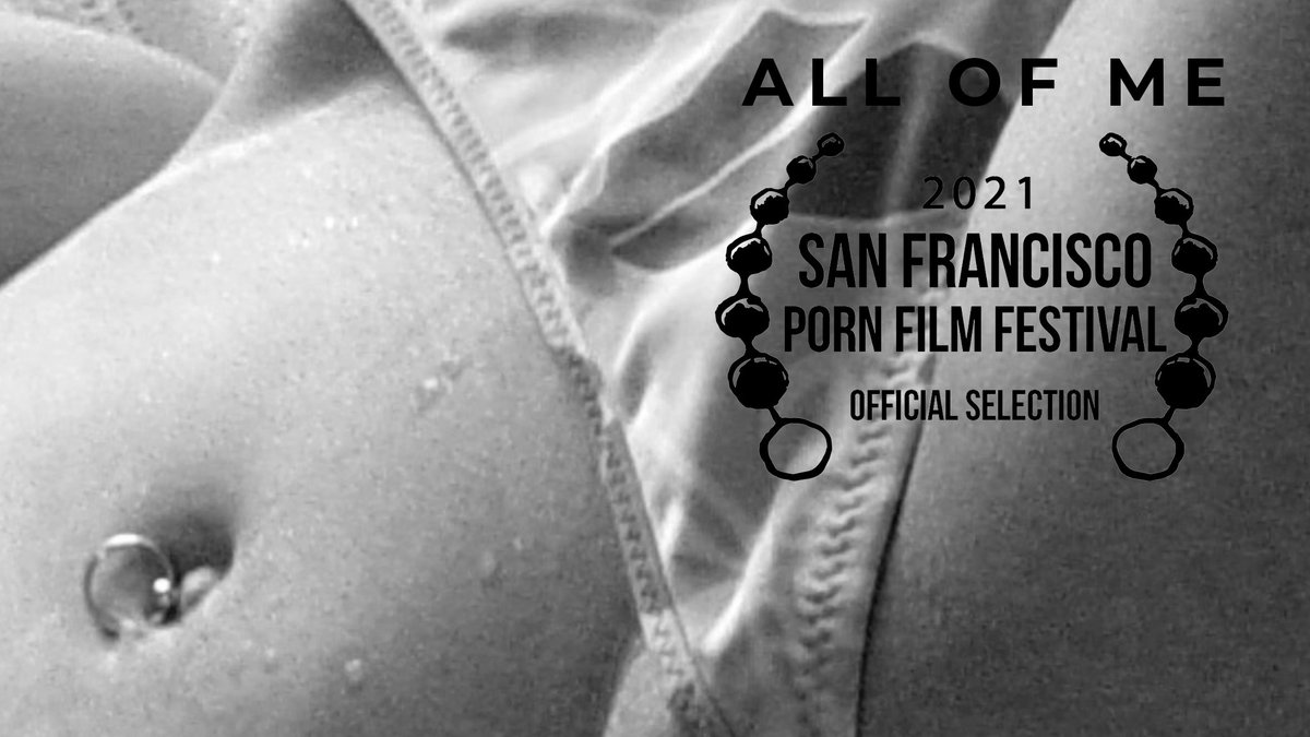 Our latest film All of Me (feat @MsMelinahAU) is screening as part of @SFPornFilmFest - get your presale tix and check out the other incredible films that will be screening here: sfpff.pinklabel.tv