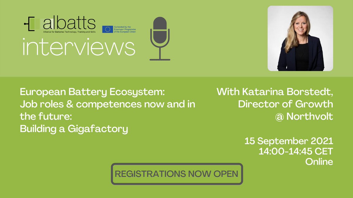 ALBATTS1's tweet image. Registrations are now open!
Don&apos;t miss the ALBATTS Interview with Katarina Borstedt, Director of Growth at @northvolt, responsible for the people perspective of Northvolt’s growth in Skellefteå. 
More information and registration: forms.gle/LBFwfC9qnaF8dF…