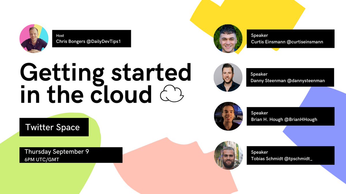 dannysteenman's tweet photo. 🚨 Announcement!

This Thursday (September 9) we will host a Twitter space on:

Getting started in the Cloud ☁️

We will start at 6PM (GMT/UTC)

Click the link in the 2nd tweet to schedule the space in the app 👇 https://t.co/zs4V2qUY5q