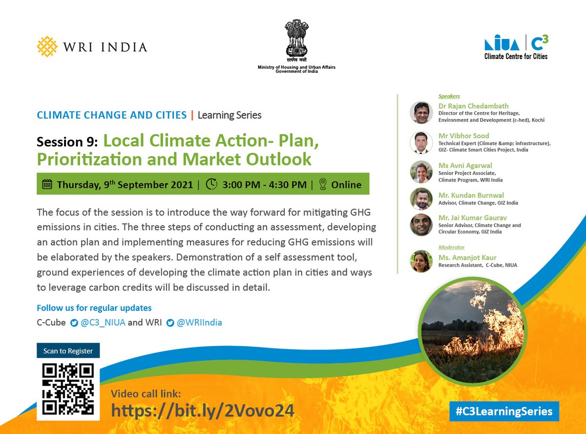 WRIIndia's tweet photo. Join WRI India and @C3_NIUA for the 9th Session of #C3LearningSeries on Local #ClimateAction – Plan, Prioritization and Market Outlook
📅 9 September 2021 (Thursday)
⏱️ 3.00 pm IST
Register here: https://t.co/i6BCxj0WC4 https://t.co/Fz6GNfUtDj
