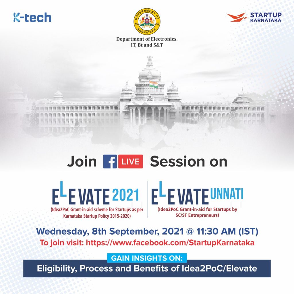 Startup Karnataka (@startup_kar) on Twitter photo Call for #Idea2PoC #ELEVATE2021 & #ELEVATEUNNATI - Applications are now open!
Join us on #Facebook #Live session to know about - eligibility, process & benefits this Wed, 8 Sep @ 11:30 AM
Click: facebook.com/StartupKarnata…
#startups #grant #UptoINR50Lac
<a href="/OfficeofAshwath/">Office of Dr. Ashwathnarayan</a> Call for #Idea2PoC #ELEVATE2021 & #ELEVATEUNNATI - Applications are now open!
Join us on #Facebook #Live session to know about - eligibility, process & benefits this Wed, 8 Sep @ 11:30 AM
Click: facebook.com/StartupKarnata…
#startups #grant #UptoINR50Lac
<a href="/OfficeofAshwath/">Office of Dr. Ashwathnarayan</a>