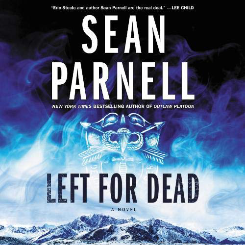 davidfair's tweet photo. Happy pub day, @SeanParnellUSA! #EricSteele has become one of my favorite heroes in the thriller genre. I’m so ready for another mission. Keep ‘em coming! #LeftForDead https://t.co/zLy0T0BHhA