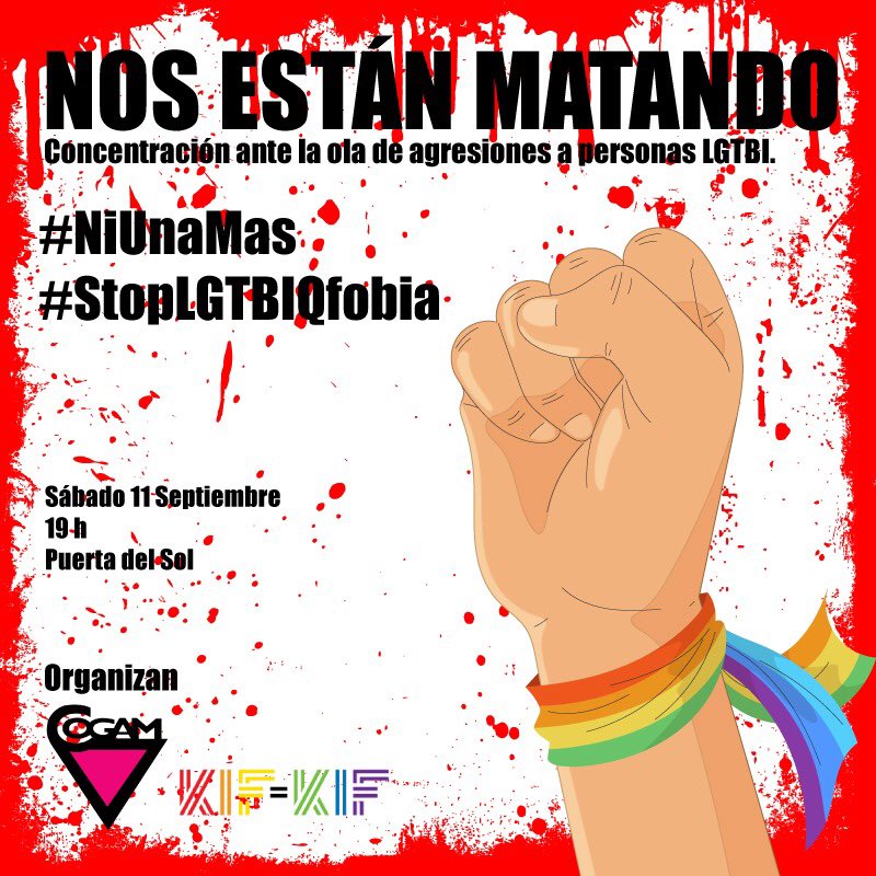 CarlaAntonelli's tweet photo. .@COGAM y @Kifkif_iguales invitan y convocan a todas las entidades LGTBI y a la ciudadanía, a unirse el sábado día 11 a las 19.00 h. en Sol. Contra las agresiones LGTBIfóbicas y la impunidad, porque 

#NosEstanMatando 🫂
#NiUnxMás 🏳️‍🌈🏳️‍⚧️
#StopLGTBIfóbia ⛔️
#BastaYA 🖐 https://t.co/uJNO2m5oEg