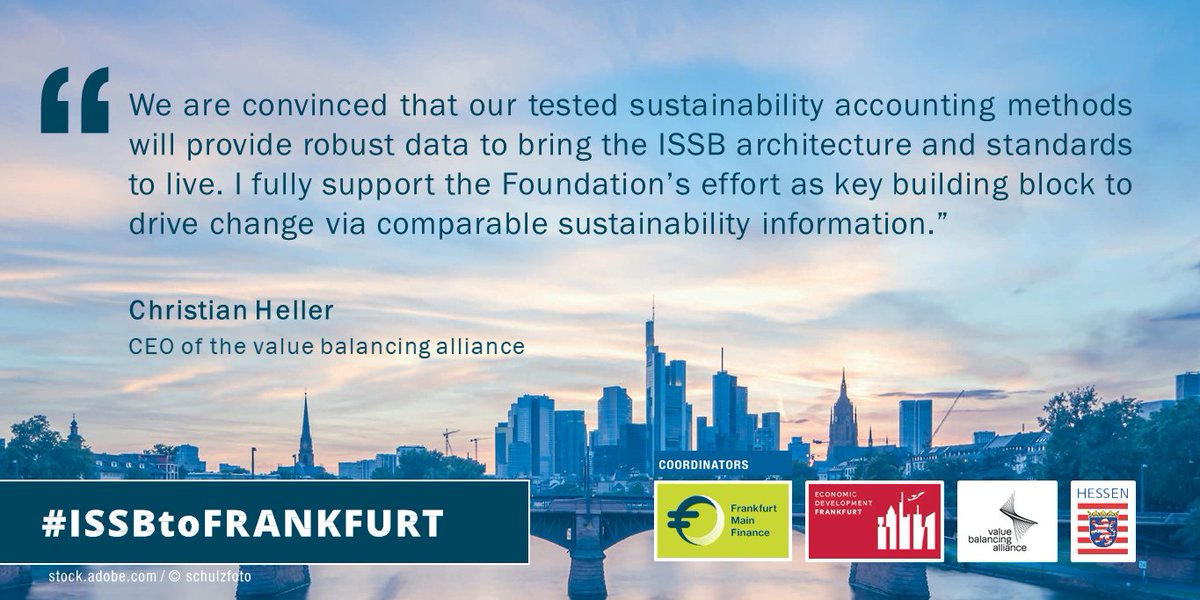valuebalancing's tweet photo. The @valuebalancing Alliance supports the initiative of the @IFRSFoundation to standardize sustainability reporting and are proud to be a driving part of the Frankfurt consortium applying to host the #ISSB.
#valuebalancing #changemaker #ISSBtoFRANKFURT https://t.co/bp9oCeGeQt