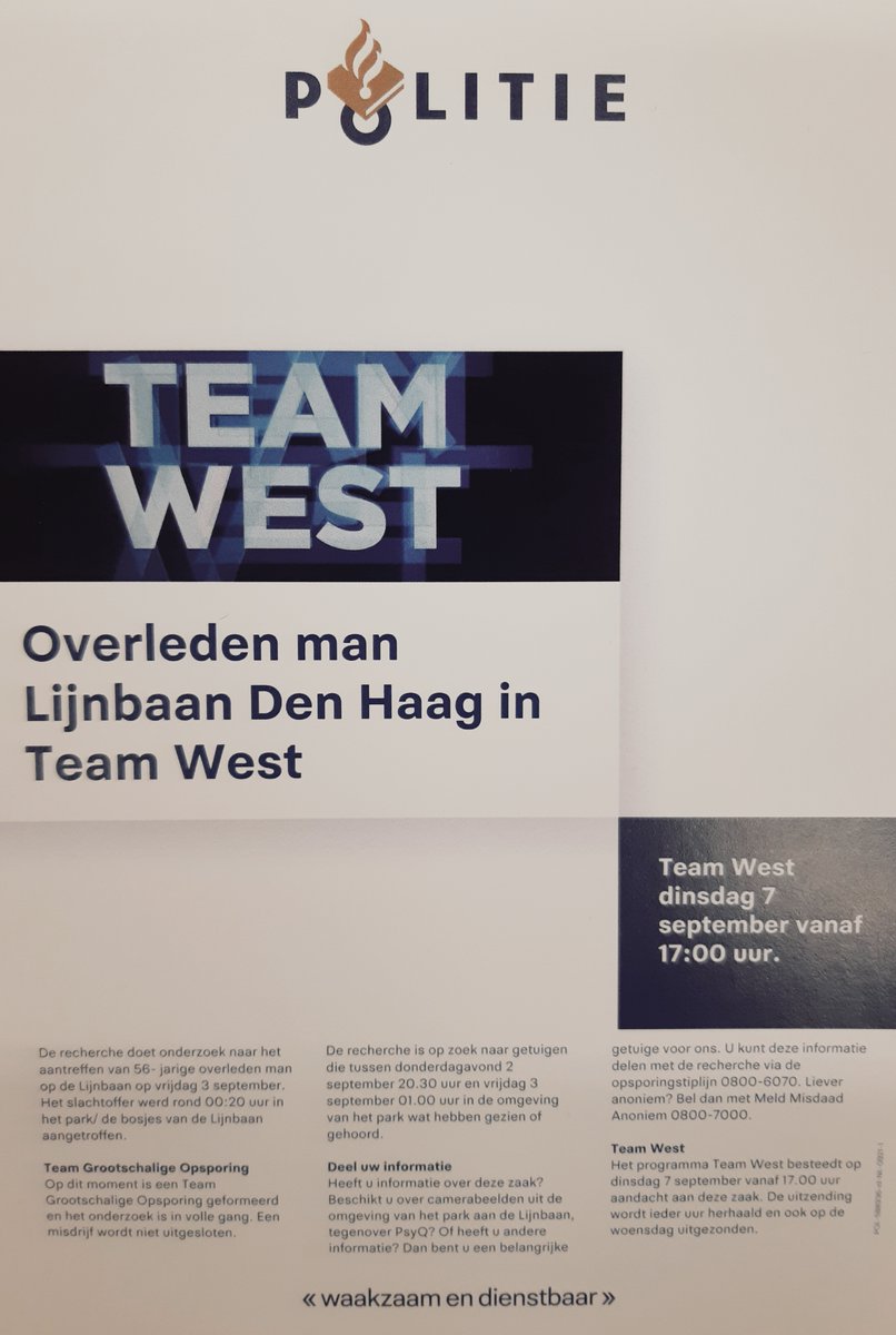 We doen nog onderzoek naar het aantreffen van de overleden 56-jarige man op de #Lijnbaan vrijdag 3-9 in #DenHaag. We plaatsen stoepborden en delen flyers uit. Vanavond vragen we hier aandacht voor in <a href="/teamwest_tv/">Team West</a> Bel 0800-6070 of anoniem 0800-7000.     
politie.nl/nieuws/2021/se…