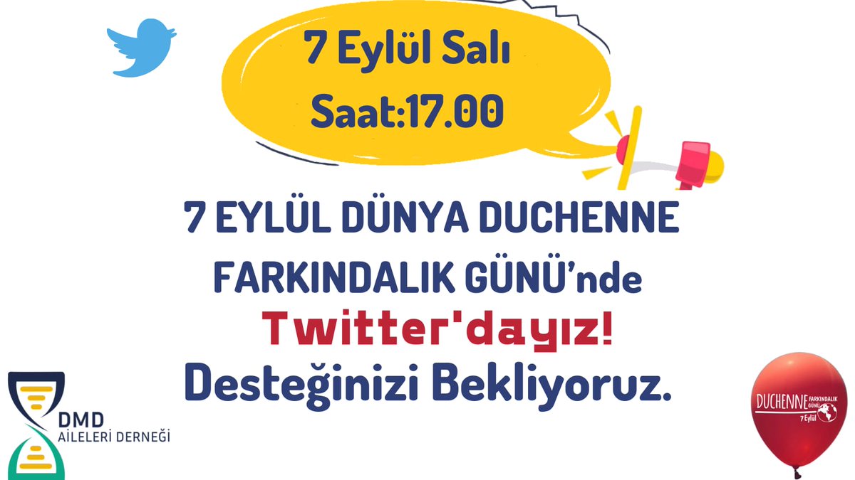 7 Eylül Dünya Duchenne Farkındalık Günü’nde “DMD’nin ve DMD’li hastaların yaşadığı sorunların FARKINDAYIZ!” demek için bu akşam saat 17.00’de herkesi twitter etkinliğimize destek olmaya davet ediyoruz.