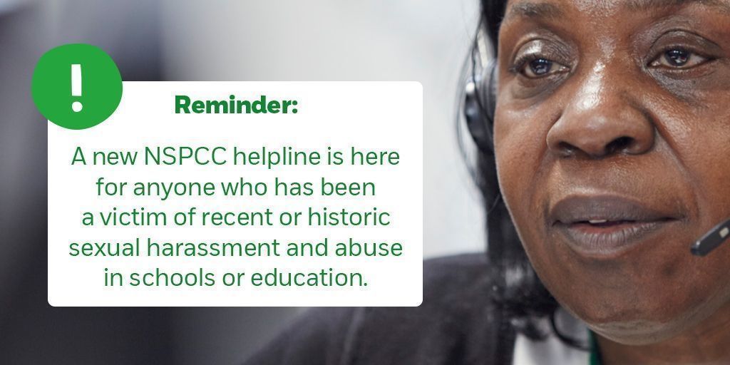 A new dedicated <a href="/NSPCC/">NSPCC</a> helpline has been set up to support those who have ever had to face sexual harassment or abuse whilst in education. Call 0800 136 663 to speak to a trained advisor and get the support you need. #StopAbuseTogether