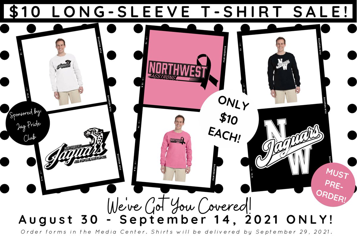 nwhsjagpride's tweet photo. Don’t miss our $10 Long-Sleeve T-Shirt Sale! Pre-orders only and SALE ENDS 9/14! Choose black, white, pink, or ALL THREE! Order forms can be picked up in the Media Center! #JagPride! 🐾 https://t.co/qtx8sl9N60