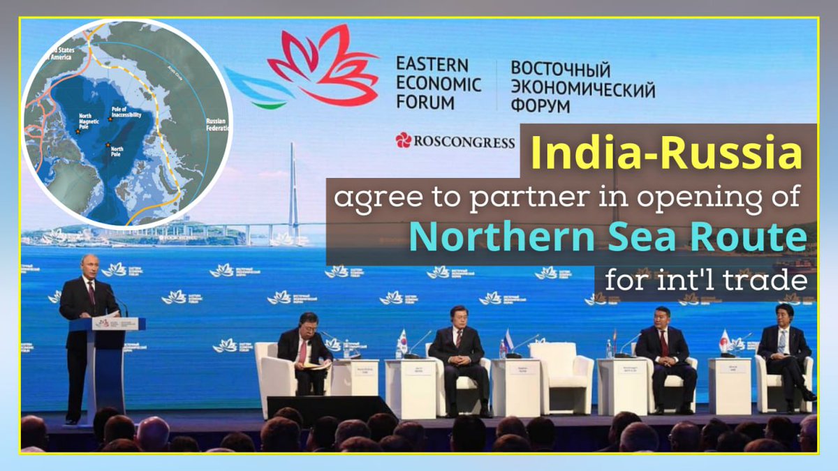 At #EasternEconomicForum, India-Russia agree to partner in opening of #NorthernSeaRoute for int'l trade. India-Russia also sign pact to build ships. Indo-Russian co-op, especially in strategic #RussianFarEast, could bring stability to global energy market & counter-balance China.