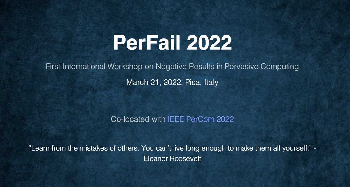 Ella_Peltonen's tweet image. The 1st Int. Workshop on Negative Results in Pervasive Computing (#PerFail2022) will be hosted together with #PerCom2022! CfP here, the deadline for max 6 pages is Nov 14. Do not fail anymore but come to tell us your lessons learned! RT, RT, RT! perfail-workshop.github.io/2022/