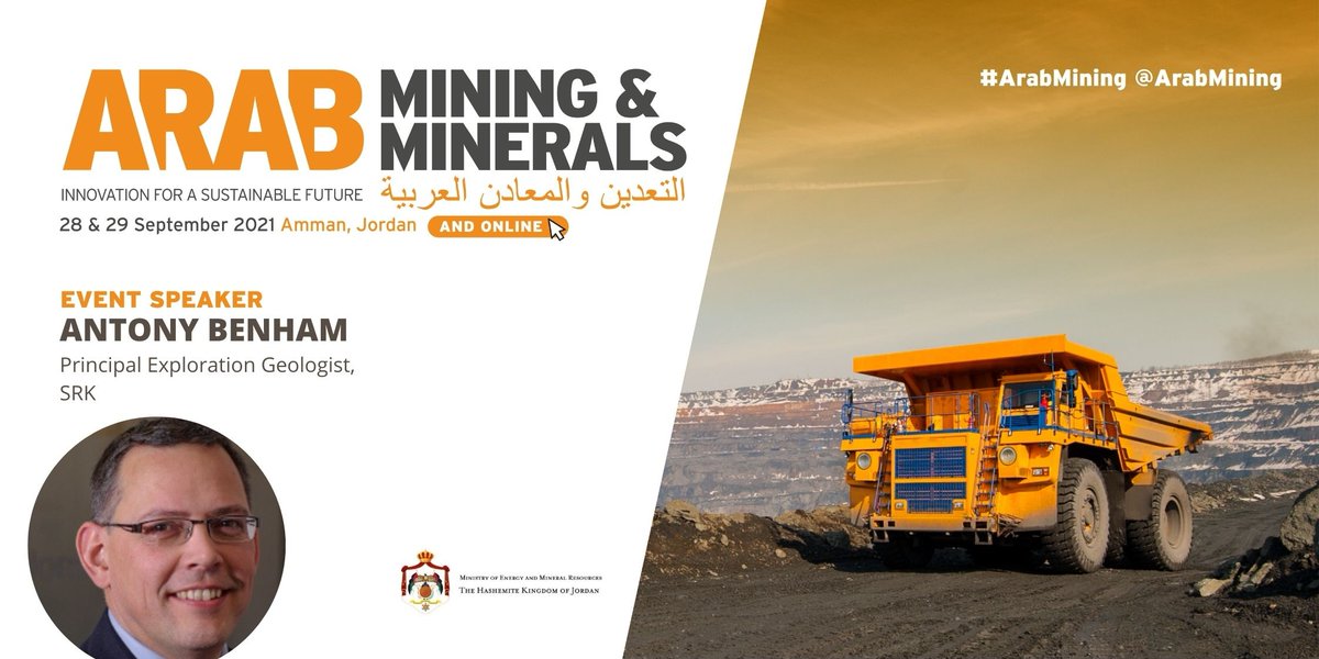 ArabMining's tweet image. Meet ANTONY BENHAM @MinexMan 
Principal Exploration Geologist, SRK @SRKExploration 
 at #ArabMining in #Amman 28-29 September 2021. Join in Amman or watch online. 

arabmining.net