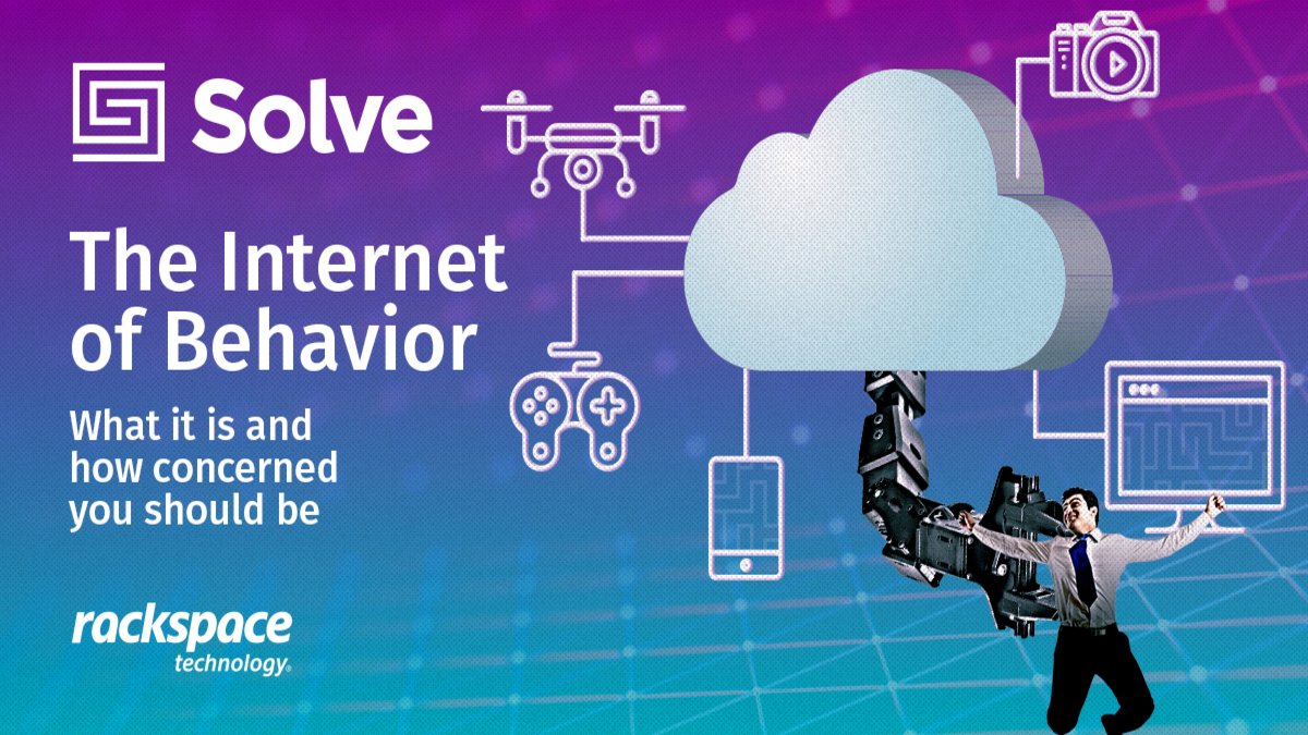 Rackspace_EMEA's tweet photo. What happens to data gathered by #IoT devices? And is it being used to influence your behaviour? Read the article on Solve now (6-minute read) https://t.co/nJ8lNaF9lc #SolveX https://t.co/kqtDruGtuR