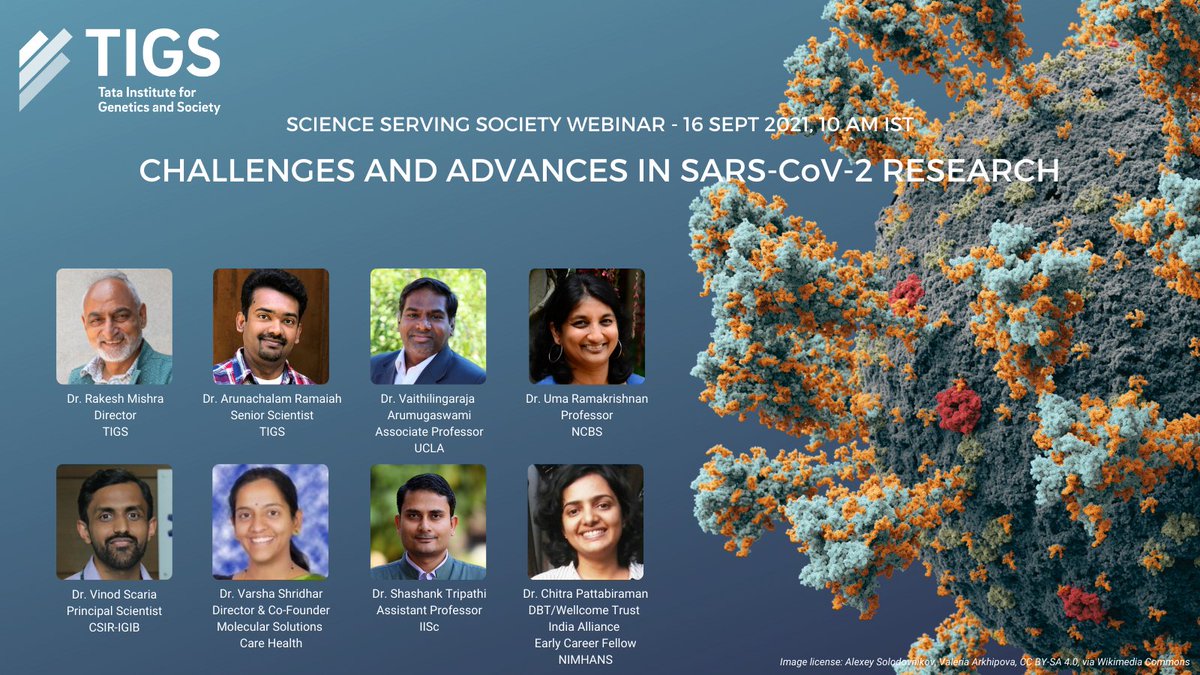TIGS_India's tweet photo. We invite you to join our next #ScienceServingSociety webinar on ‘Challenges and Advances in SARS-CoV-2 Research’on 16 Sept 2021, 10 am.

Register at: https://t.co/4VPvtuHN8s

#COVID19 #Tigs https://t.co/R1lZDiaeTp