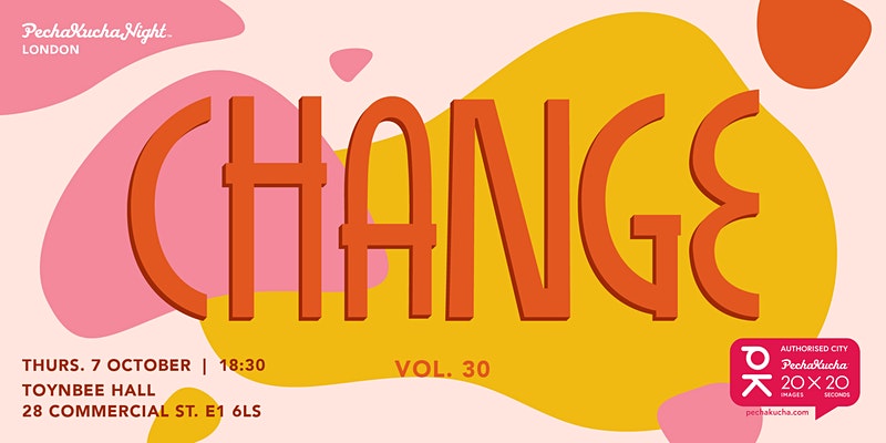 finally hosting my first in person event since the start of 2020! join <a href="/PKNLDN/">PechaKucha London</a> and <a href="/ToynbeeHall/">Toynbee Hall</a> on 7 october for #PKNLDN31 - we'll be talking about 'change'!

tickets 🎟️ bit.ly/PKNLDN30
