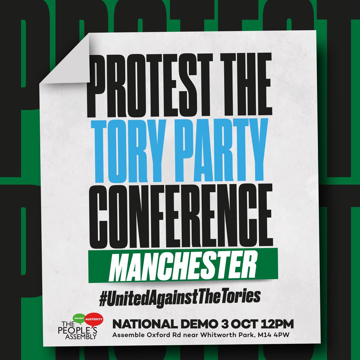 Join us in Manchester on the 3rd of October. 

#UnitedAgainstTheTories