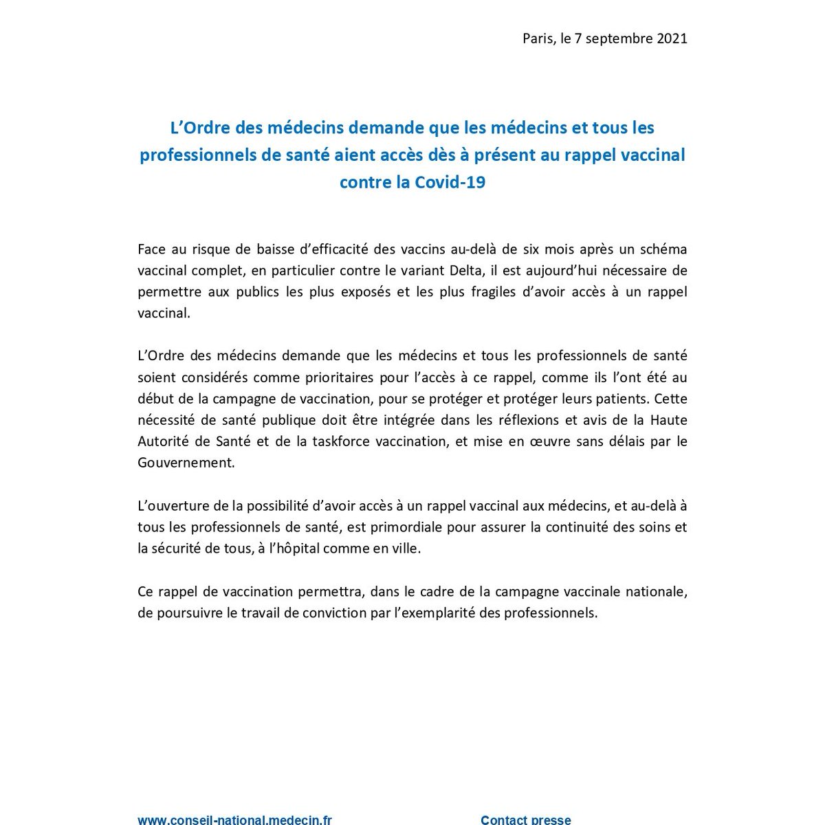 ordre_medecins's tweet image. [Communiqué] 

L’Ordre des médecins demande que les médecins et tous les professionnels de santé aient accès dès à présent au rappel vaccinal contre la #Covid19

conseil-national.medecin.fr/publications/c…