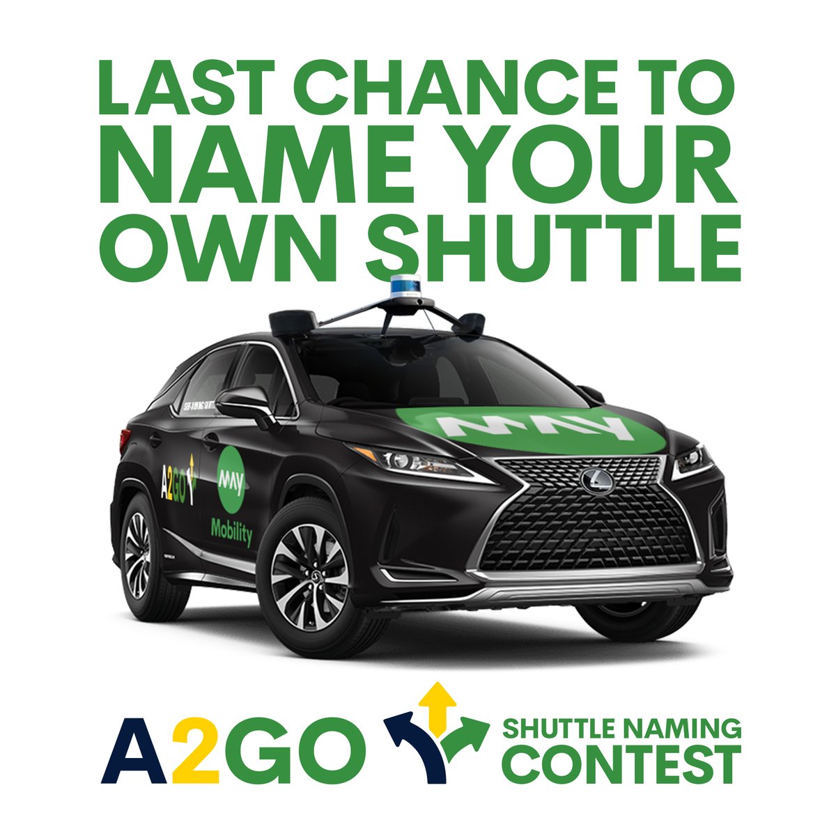May_Mobility's tweet photo. Ann Arbor Residents, Employees &amp; Students: submissions for the A2GO Shuttle Naming Contest close tomorrow, so submit your idea today! Submit your idea here: https://t.co/aKwKyc2USi

#A2GO #NicetoMoveYou https://t.co/HPg8GUs6EX