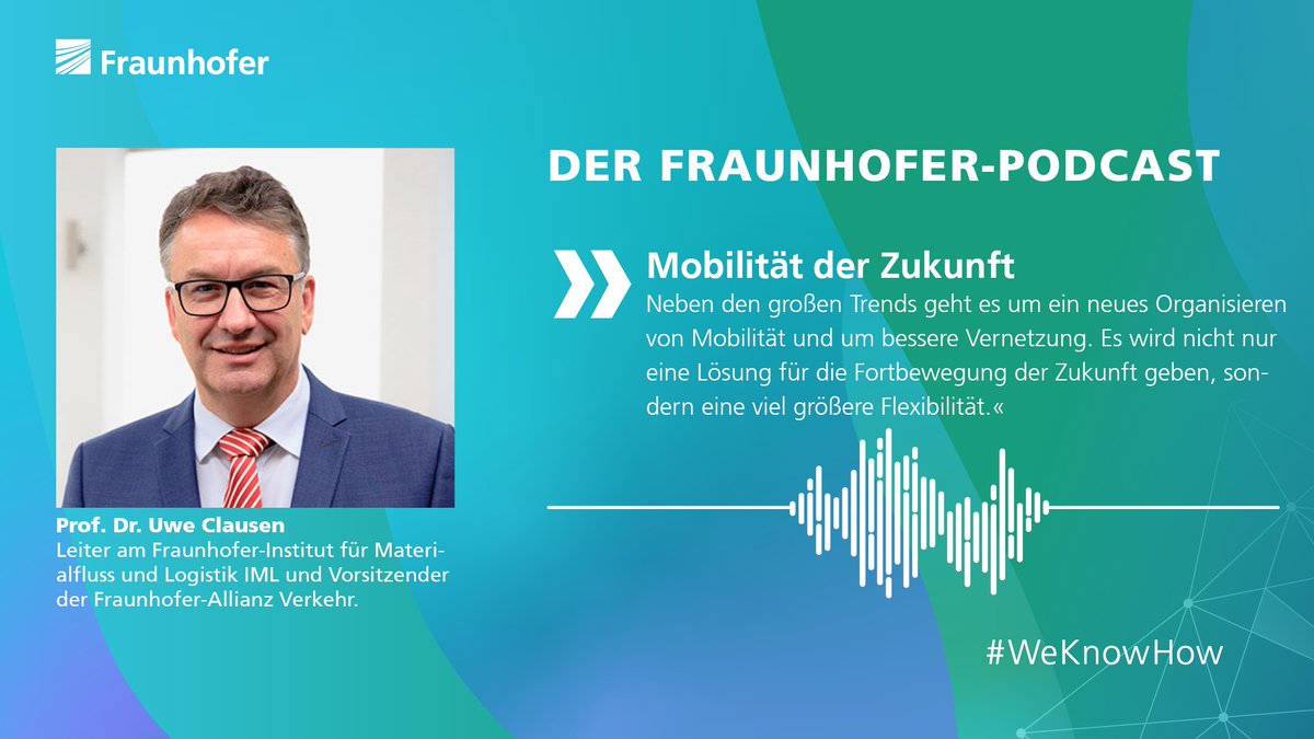 Wie werden wir uns in Zukunft fortbewegen? Im #Podcast spricht Prof. Uwe Clausen @FraunhoferIML über Lösungen und Konzepte für die #Mobilität der Zukunft und beleuchtet Trends wie #autonomesFahren, #Elektromobilität u.v.m. open.spotify.com/episode/03fXGK… #IAA21 #WeKnowHow #WeKnowMobility