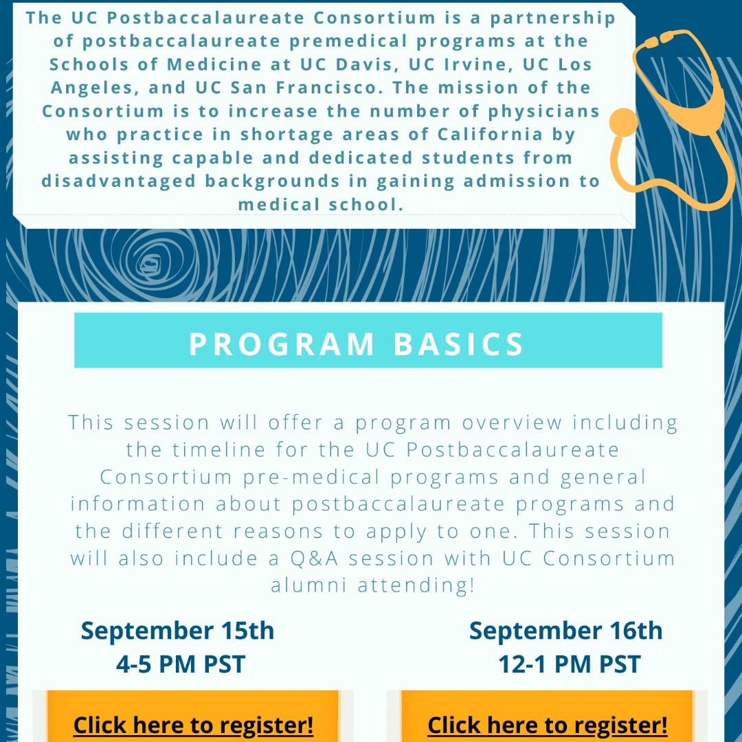 Free Pre-Medical Postbaccalaureate Webinar! 
Don't miss out on the UC Postbaccalaureate Consortium's September 15th and 16th webinars that are coming up next week!