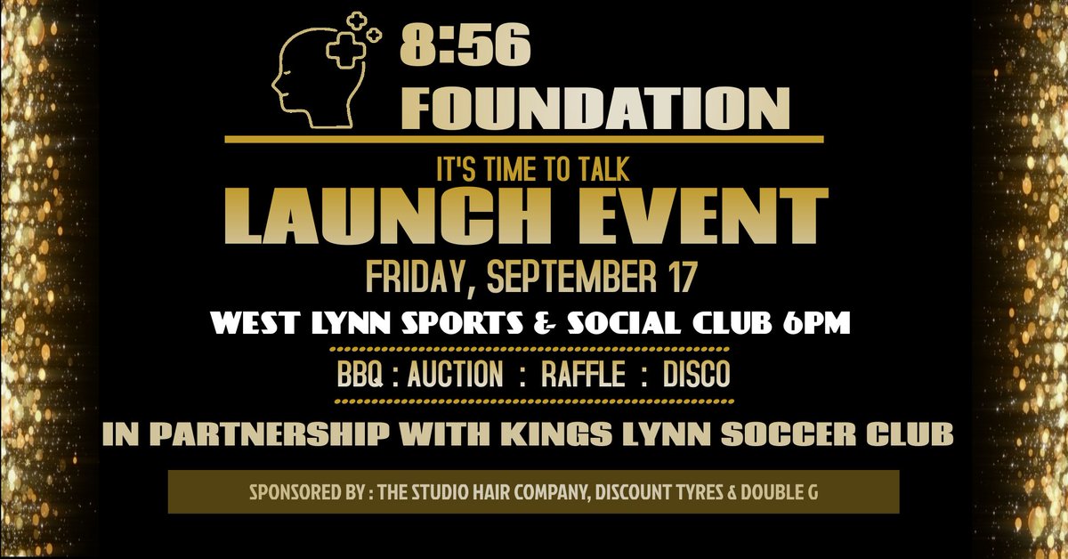 8:56 Foundation Launch Night In memory of Lee Calton... 

Friday 17th September, 6pm onwards

West Lynn Social Club

Disco, BBQ, Raffle, Auction, 8:56 Merch to Purch....

Be great to see as many there as possible...

#ItsTimeToTalk

If you could take time to RT please
