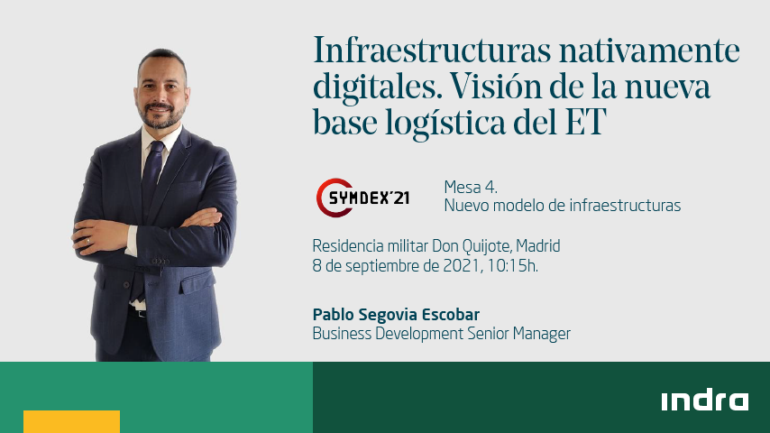 IndraCompany's tweet photo. Mañana en @Symdex_ids estaremos en la mesa que abordará el nuevo modelo de infraestructuras, expondremos nuestras capacidades y experiencia
en nuevas tecnologías disruptivas y transformación digital en Defensa. https://t.co/K30C7k8gJl https://t.co/zEa5MfWRQA