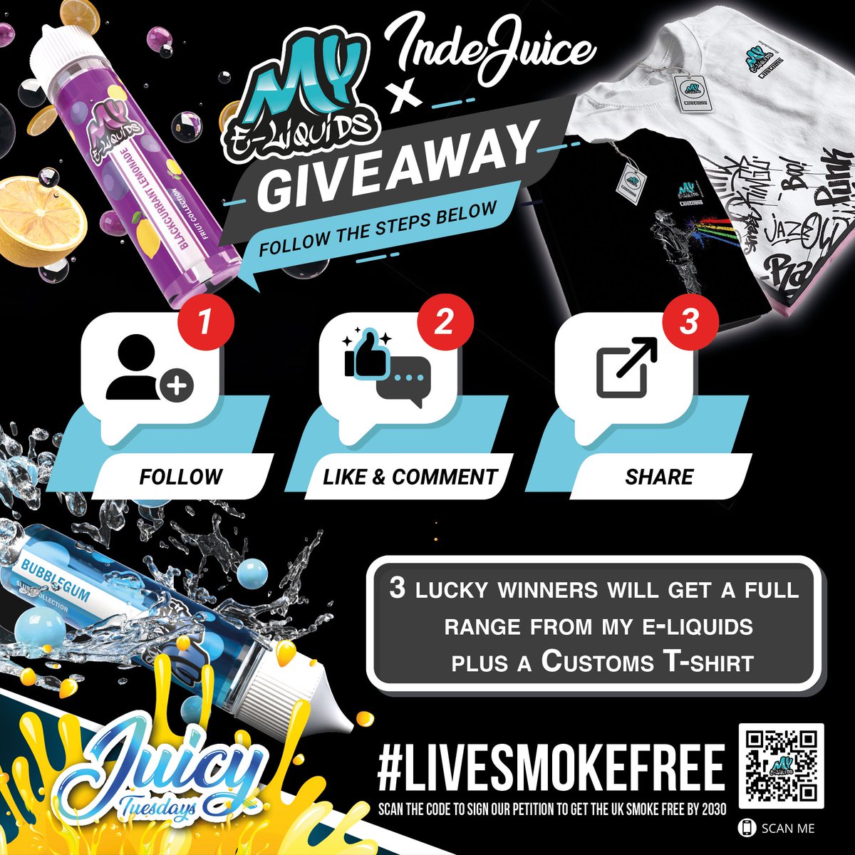 We're back for another Juicy Tuesday! This week we have a fantastic giveaway! IndeJuice.com &amp; MY E-liquids UK are giving 3 lucky winners the chance to WIN their full range of E-liquids PLUS a Custom T-Shirt! 
Simply:
1. Follow <a href="/IndeJuice/">IndeJuice</a> 
2. Like &amp; Comment 
3. Retweet