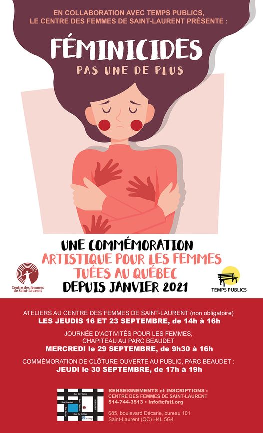 En mémoire de victimes de #féminicides, le Centre des femmes de Saint-Laurent organise: 
• ateliers préparatoires les 16 et 23.09
• journée de partage et de création d’une œuvre collective le 29.09
• commémoration le 30.09
S'inscrire avant le 27: 
facebook.com/events/1249876…