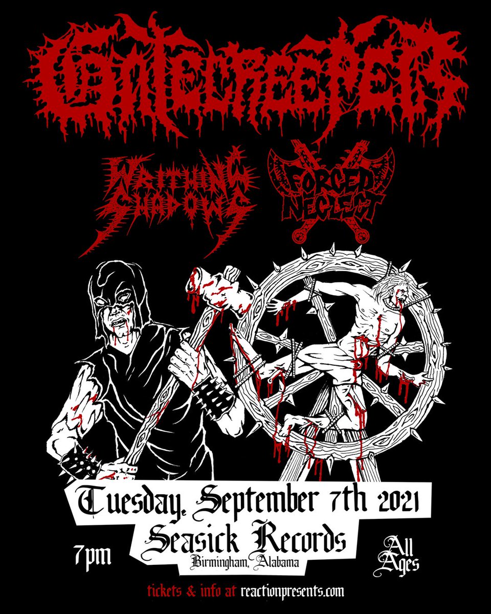 reactionpresnts's tweet image. TONIGHT! ⚔️ @Gatecreeper w/ Writhing Shadows, Forced Neglect at Seasick Records (Birmingham, AL)

Only about 50 tickets left. Don't wait.
🎟 seetickets.us/gatecreeperbham