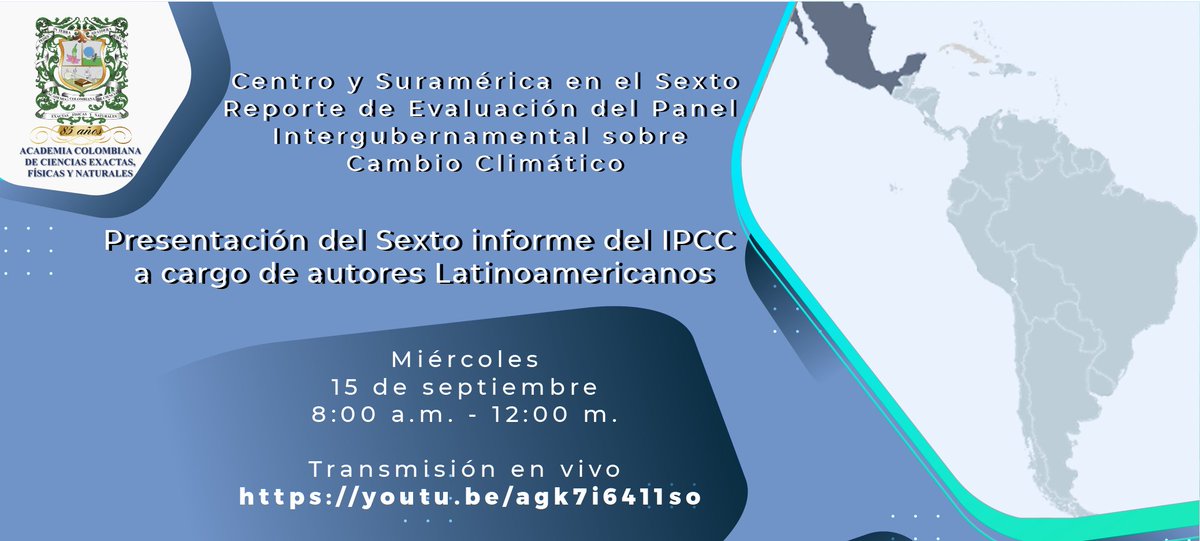 RuizCarrascalD's tweet image. Forthcoming Regional Outreach Event for Central and South America on IPCC WGI Sixth Assessment Report apps.ipcc.ch/outreach/about… #IPCC #ClimateReport #IPCCData #IPCCAtlas Colombia, Sept 15, 8 am to noon local time